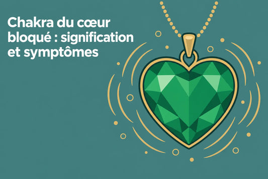 Chakra du cœur bloqué : signification et symptômes